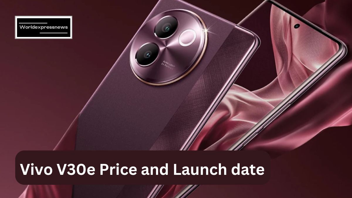 Vivo V30e Price and Launch date