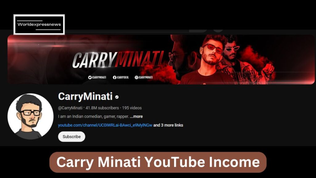 Carry Minati Net Worth