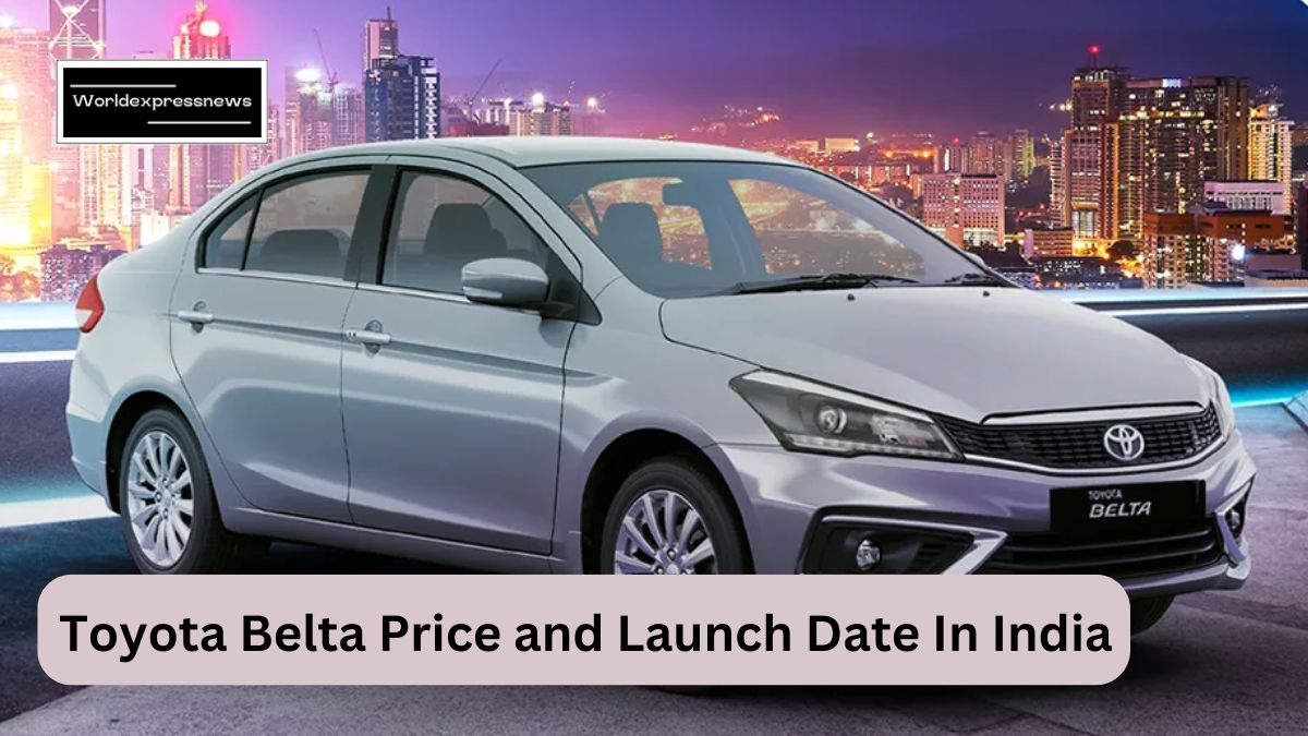 Toyota Belta Price and Launch Date In India