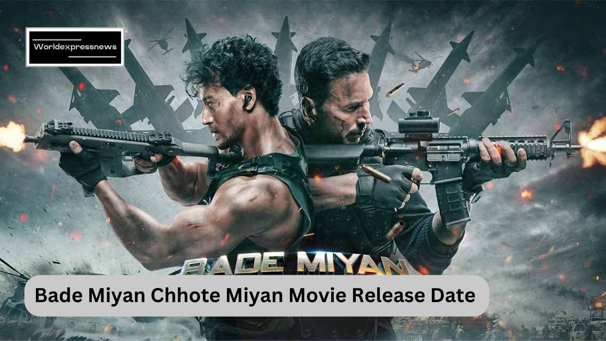 Bade Miyan Chhote Miyan Movie Release Date