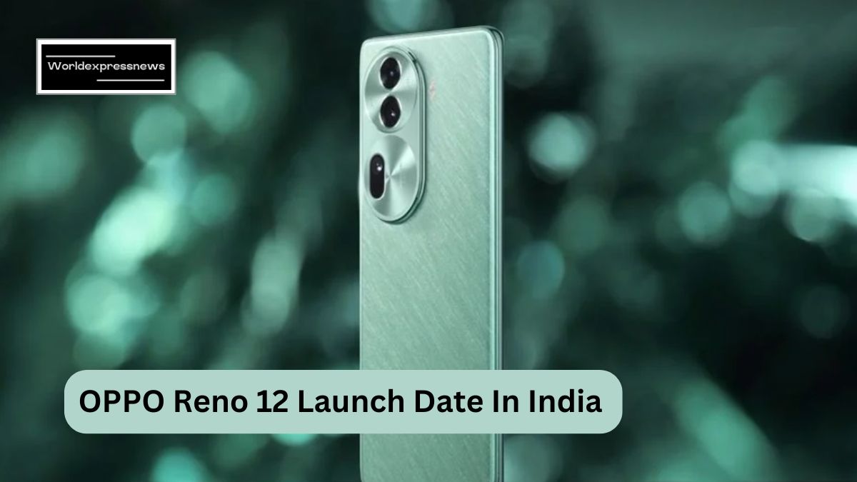 OPPO Reno 12 Launch Date In India