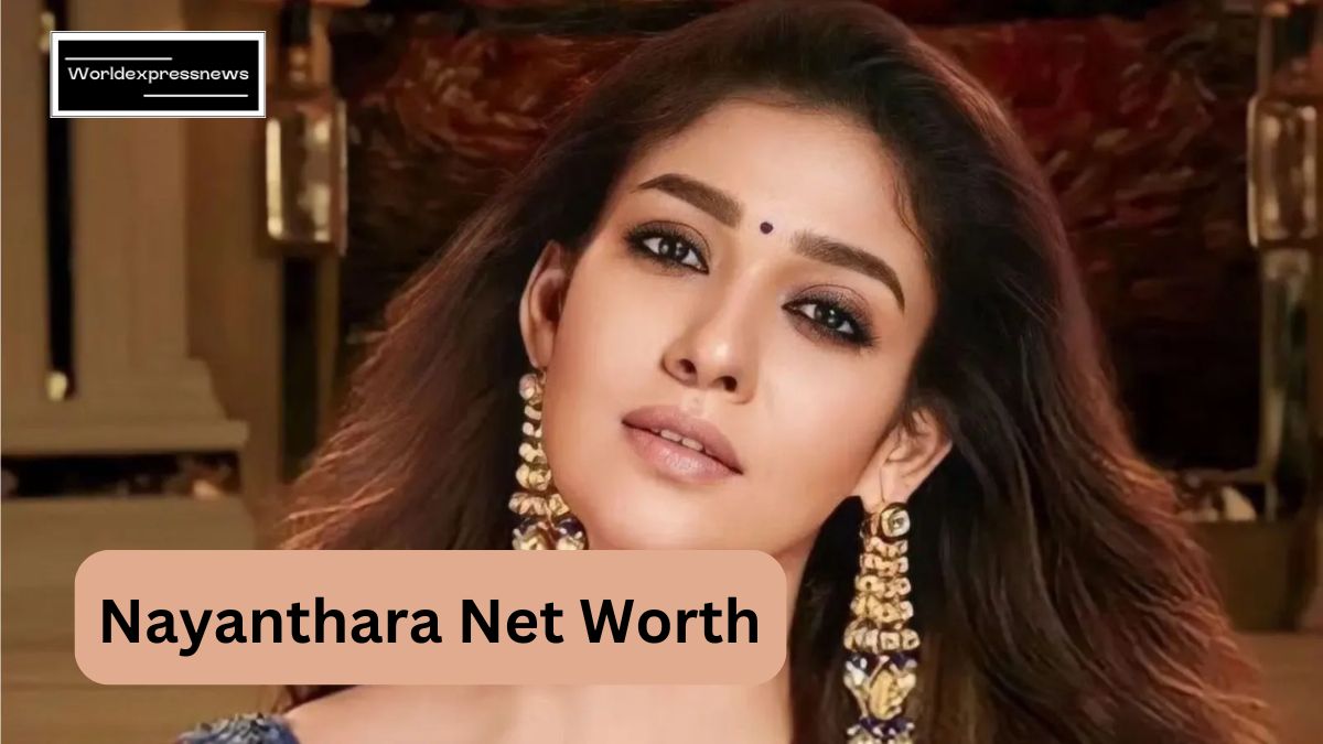 Nayanthara Net Worth