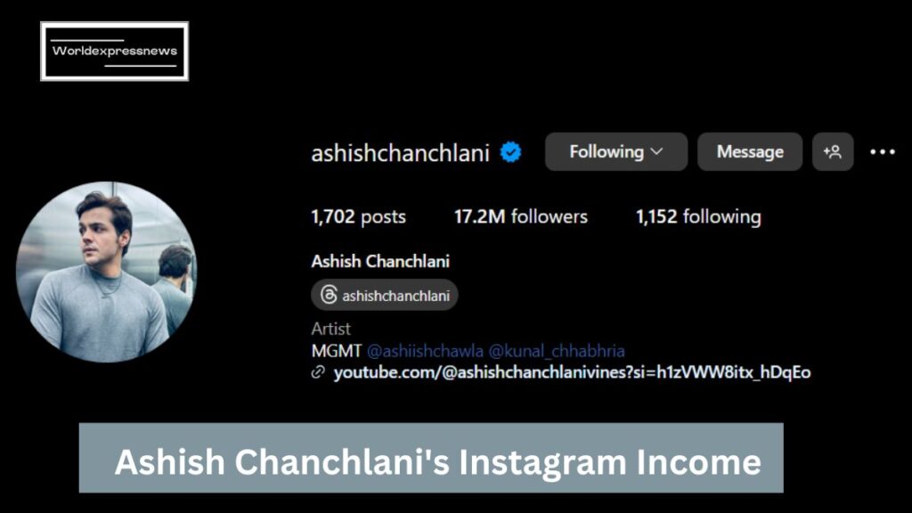 Ashish Chanchlani Net Worth