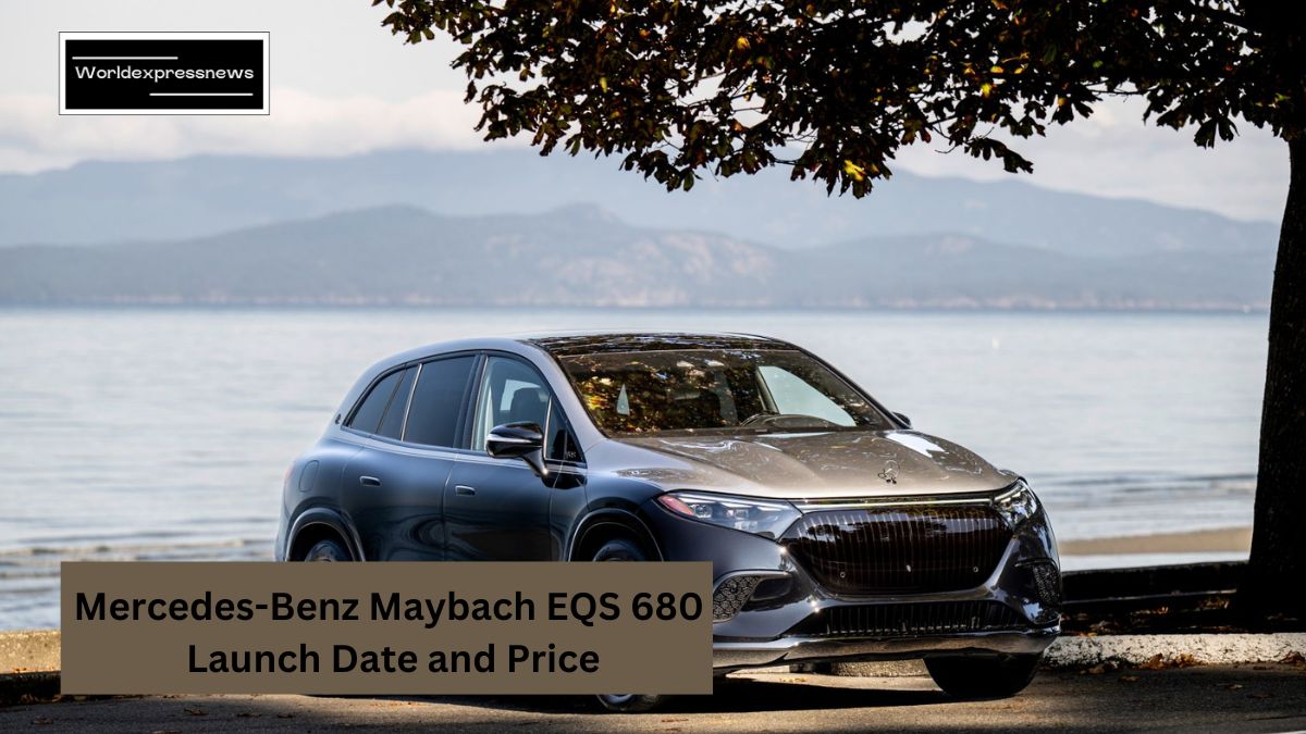 Mercedes-Benz Maybach EQS 680 Launch Date and Price